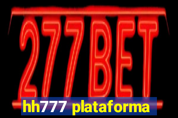 hh777 plataforma